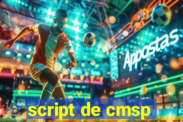 script de cmsp